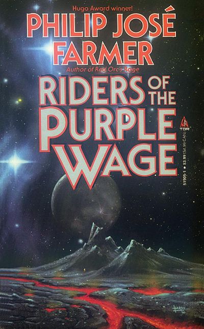 Riders of the Purple Wage by Philip José Farmer