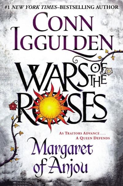 Margaret of Anjou by Conn Iggulden