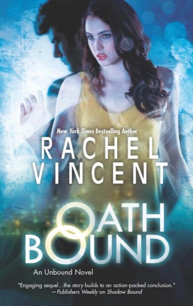 Oath Bound by Rachel Vincent