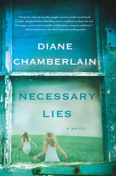 Necessary Lies by Diane Chamberlain