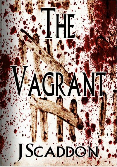 The Vagrant by J Scaddon