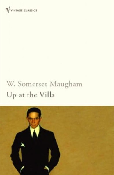 Up at the Villa by W. Somerset Maugham