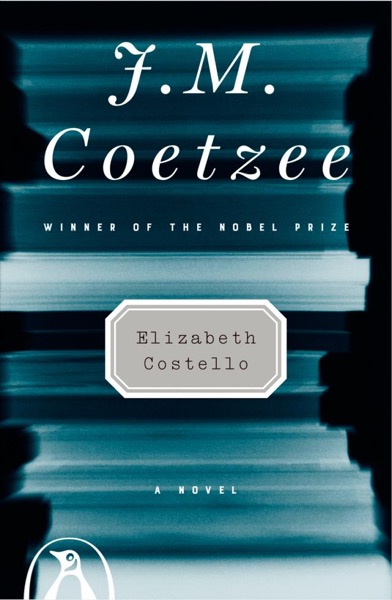 Elizabeth Costello by J. M. Coetzee