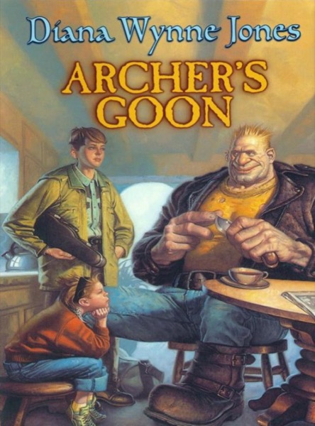 Archer's Goon by Diana Wynne Jones