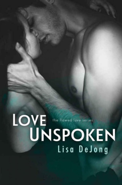 Lies Unspoken by Lisa De Jong