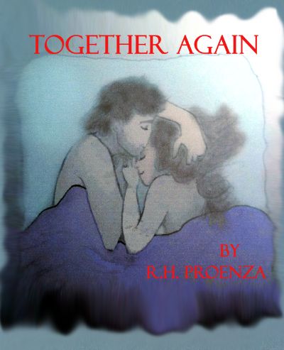 Together Again by R.H. Proenza