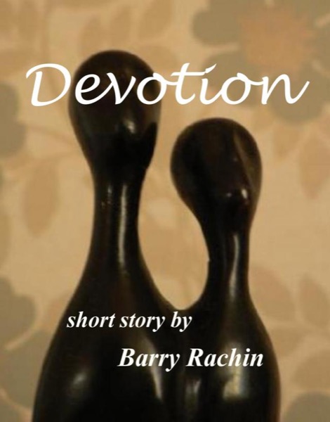 Devotion by Barry Rachin