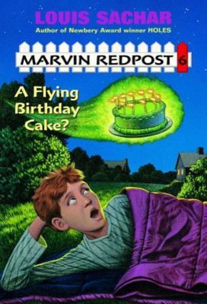 A Flying Birthday Cake? by Louis Sachar