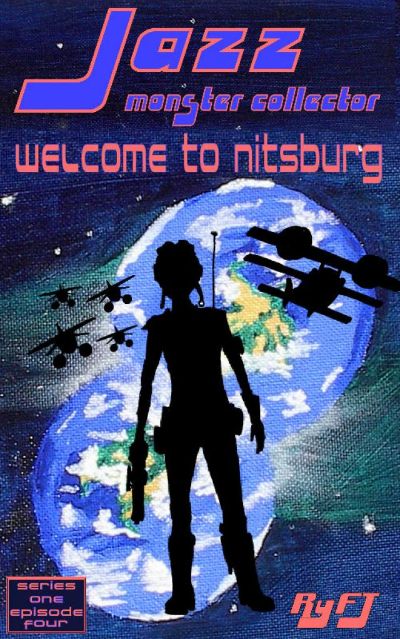 Jazz, Monster Collector in: Welcome to Nittsburg (Season One, Episode Four) by RyFT Brand