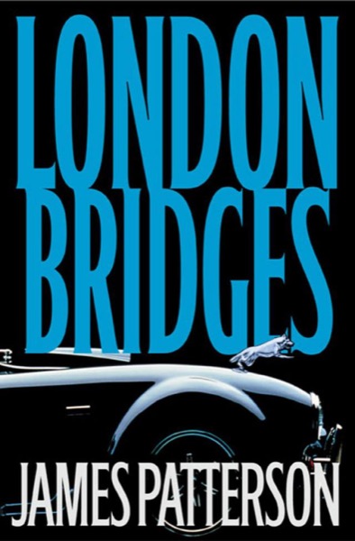 London Bridges by James Patterson